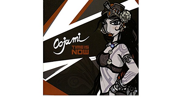 Oojami - Time Is Now (Music CD)