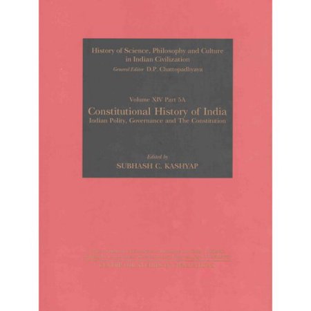 Constitutional History of India: Indian Polity, Governance & the Constitution