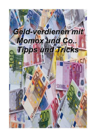 Geldverdienen Mit Momox & Co Tipps U. Tricks: Tipps Und Tricks Manuel Gerigk Author